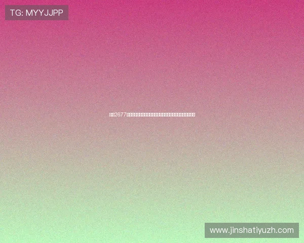 金沙2677娱乐官方平台下载详细教程，快速注册登录享受丰富游戏福利